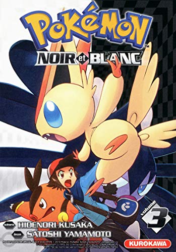 Pokémon Noir et Blanc - tome 3 (3) von KUROKAWA
